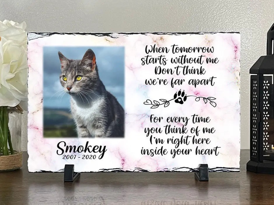 Cat Memorial Stone Personalized When tomorrow starts without me Personalized Pet loss Keepsake