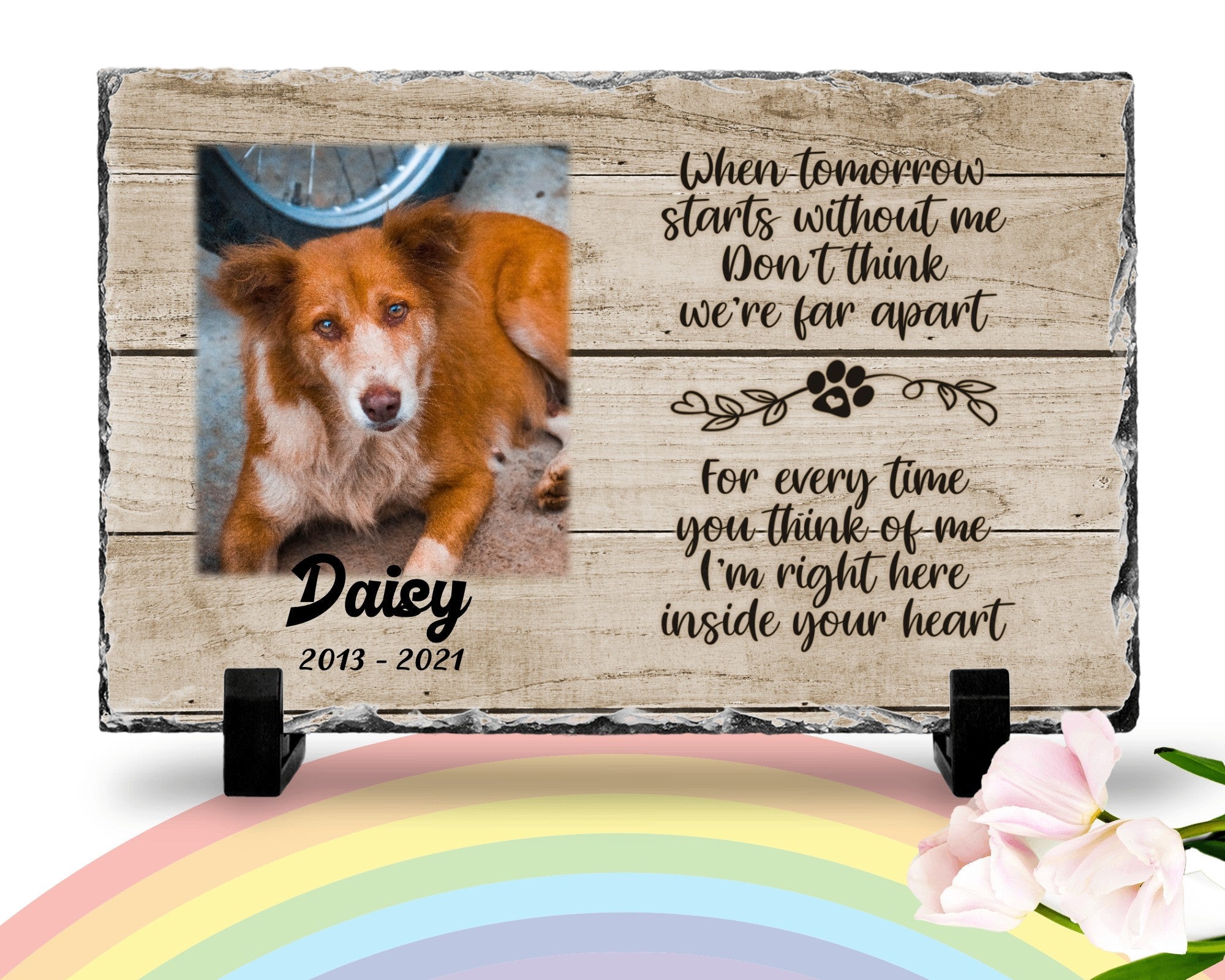 Personalized Dog Memorial When Tomorrow Starts without me Personalized Picture Keepsake