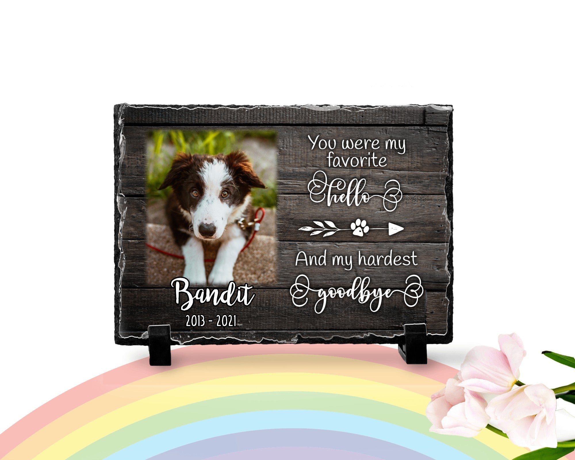 Personalized Dog Memorial You Were My Favorite Hello and My Hardest Goodbye Personalized Picture Keepsake