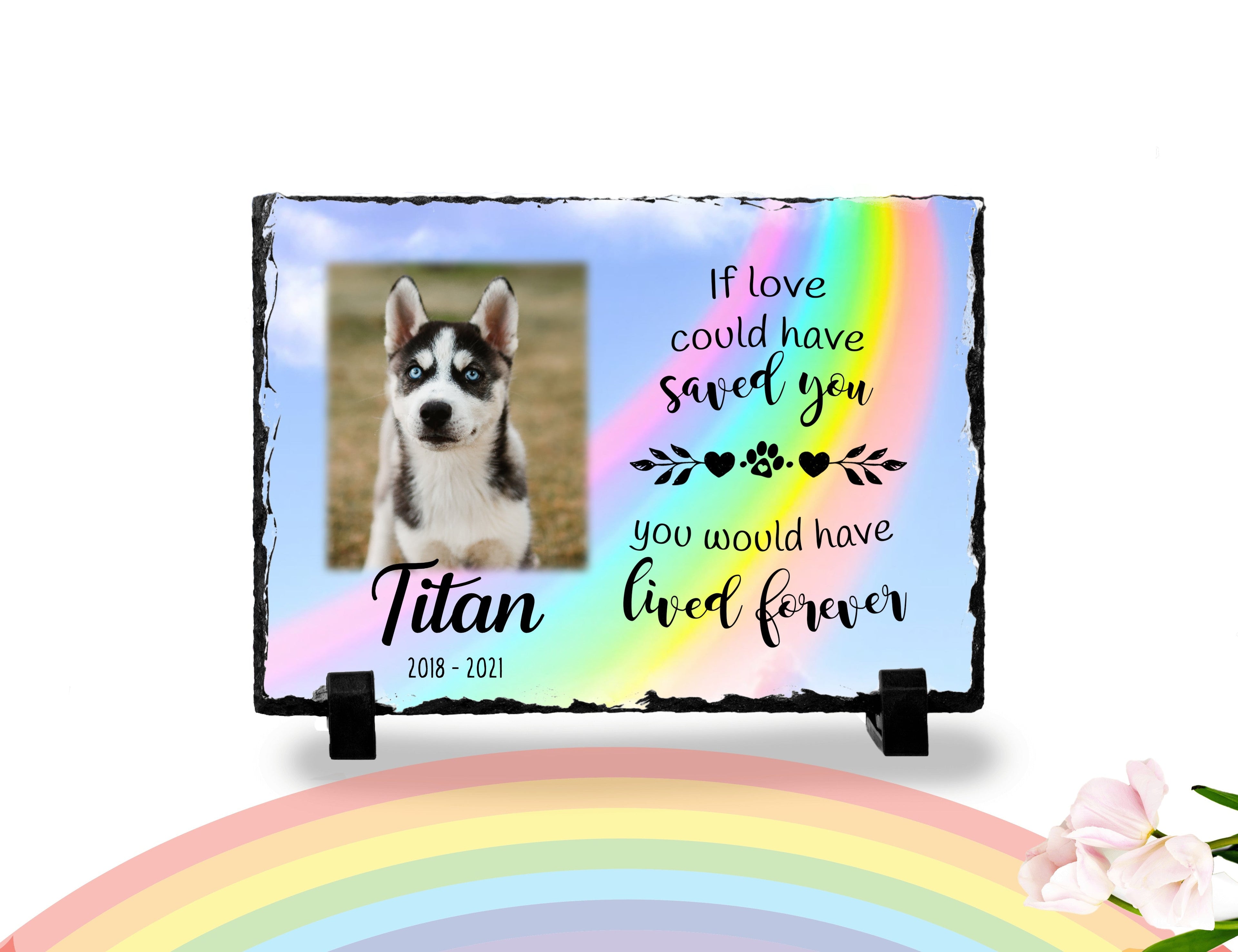 Personalized Dog Memorial Plaque If love alone could have saved you Personalized Picture Keepsake
