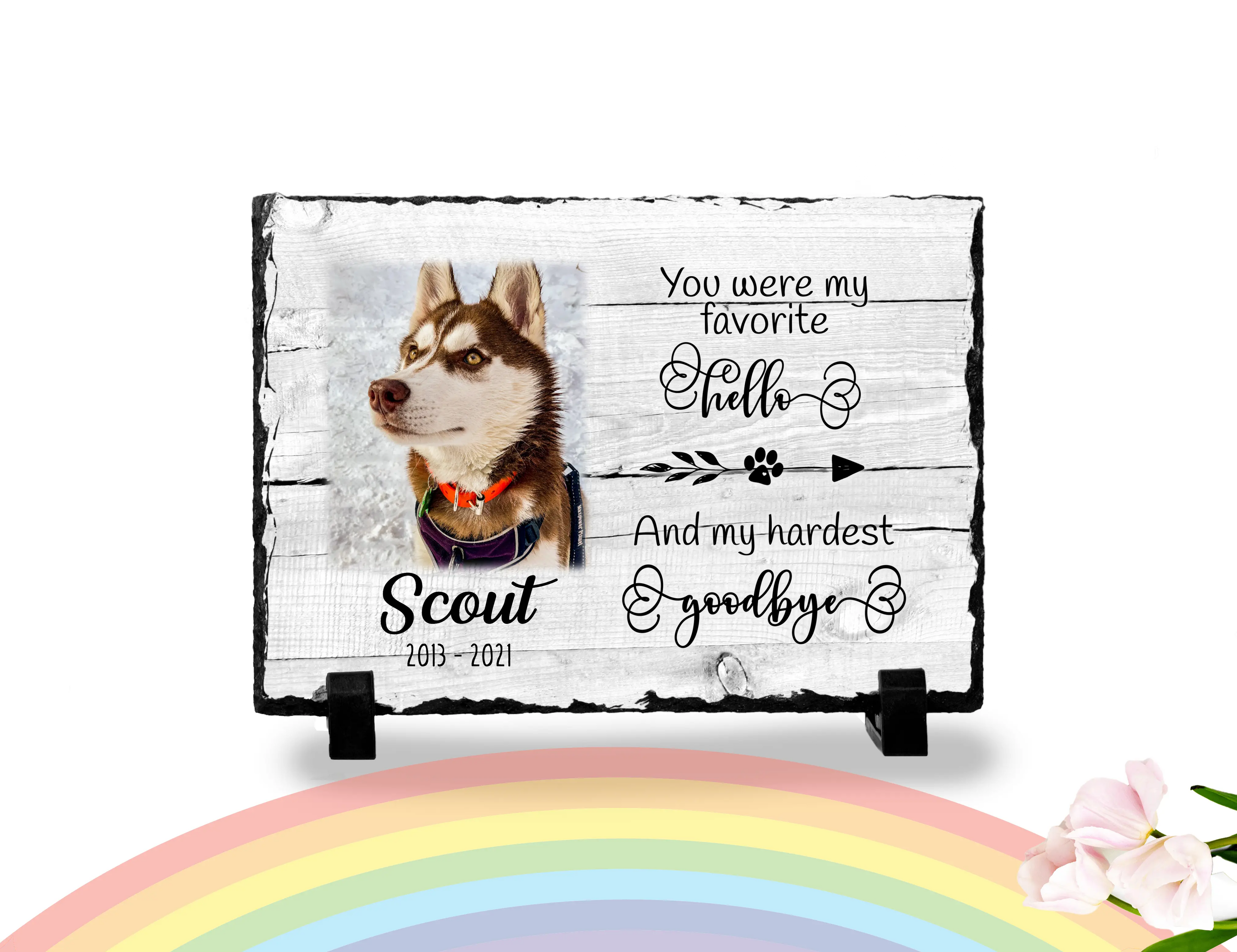 Personalized Dog Memorial Plaque You Were My Favorite Hello and My Hardest Goodbye Personalized Picture Keepsake