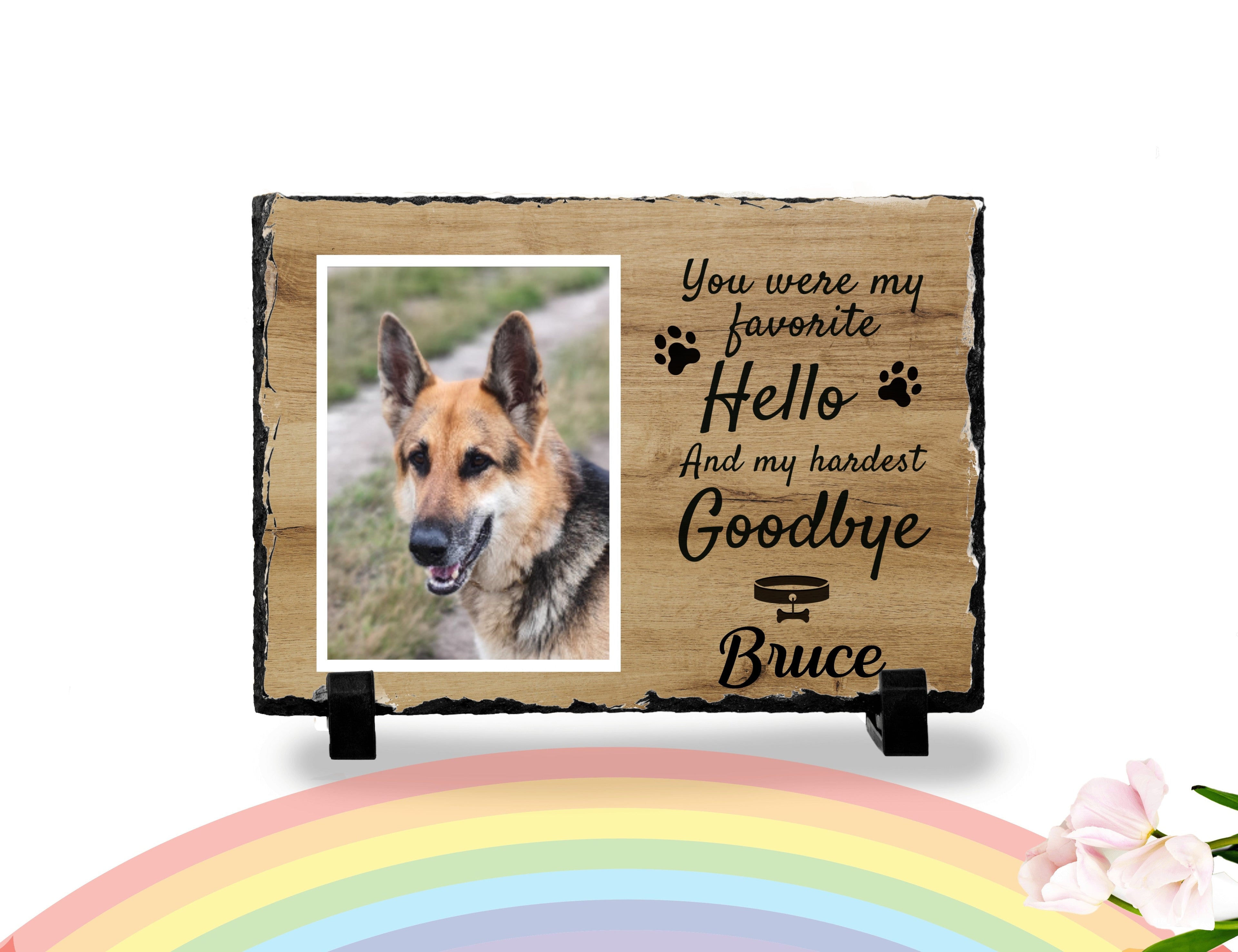 Personalized Dog Memorial Plaque You Were My Favorite Hello and My Hardest Goodbye Personalized Picture Keepsake